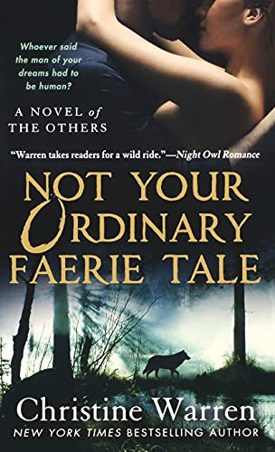 Not Your Ordinary Faerie Tale [Paperback]