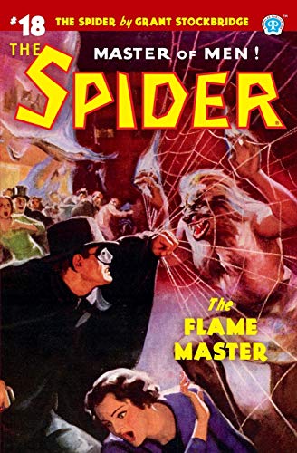 Spider 18  The Flame Master [Paperback]