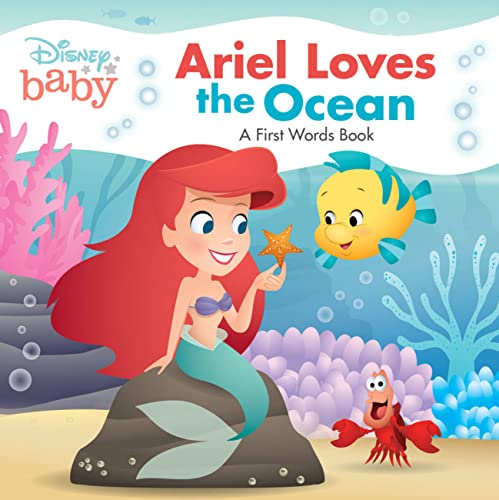 Disney Baby Ariel Loves the Ocean A First Words Book [Board book]