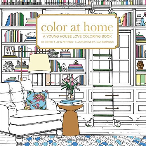 Color At Home A Young House Love Coloring Book [Paperback]