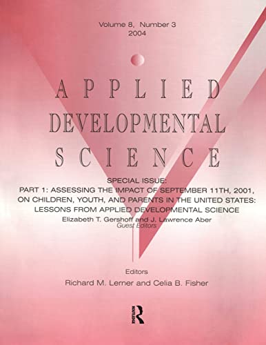Part I Assessing the Impact of September 11th, 2001, on Children, Youth, and Pa [Paperback]