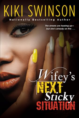 Wifey's Next Sticky Situation [Paperback]