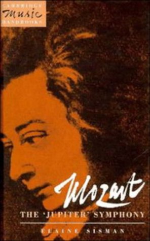 Mozart The 'Jupiter' Symphony [Hardcover]