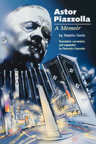 Astor Piazzolla A Memoir [Paperback]