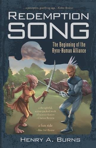 Redemption Song The Beginning Of The Rynn-Human Alliance [Paperback]