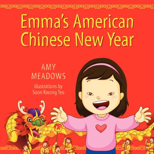 Emma's American Chinese New Year [Paperback]