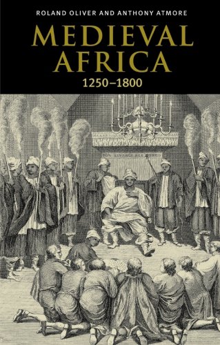 Medieval Africa, 1250}}}1800 [Paperback]