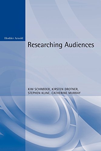 Researching Audiences A Practical Guide to Methods in Media Audience Analysis [Paperback]