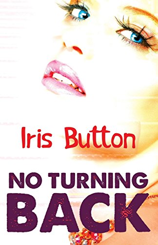No Turning Back [Paperback]