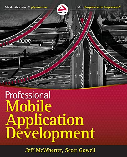 Professional Mobile Application Development [Paperback]