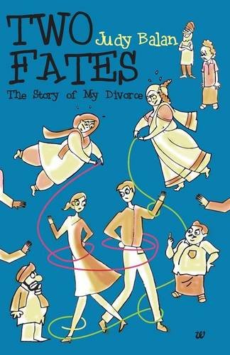 Two Fates The Story Of My Divorce [Paperback]