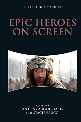 Epic Heroes on Screen [Paperback]