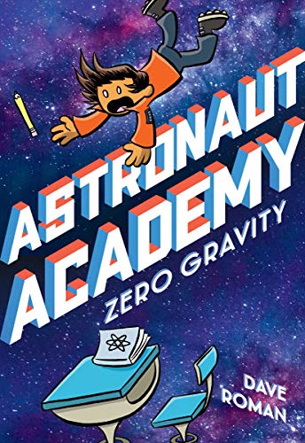 Astronaut Academy Zero Gravity [Paperback]
