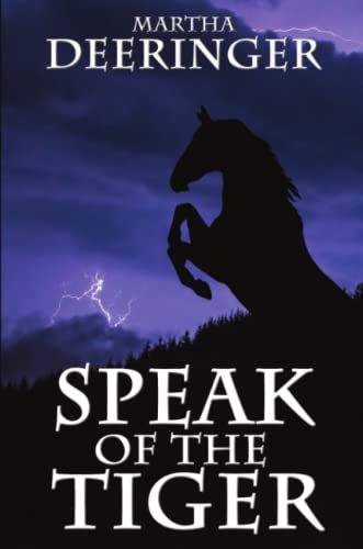 Speak Of The Tiger [Paperback]