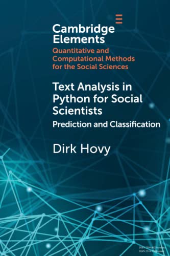 Text Analysis in Python for Social Scientists Prediction and Classification [Paperback]
