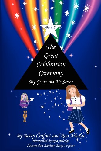 The Great Celebration Ceremony - My Genie And Me Series Book 2 [Paperback]