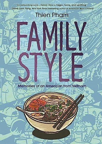 Family Style Memories of an American from Vietnam [Hardcover]