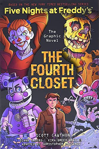 The Fourth Closet Five Nights at Freddys (Original Trilogy Graphic Novel 3) [Paperback]