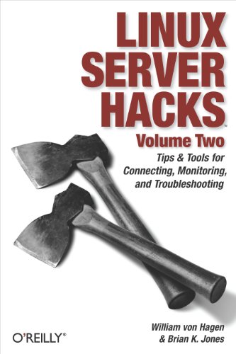 Linux Server Hacks, Volume Two Tips & Tools for Connecting, Monitoring, and [Paperback]