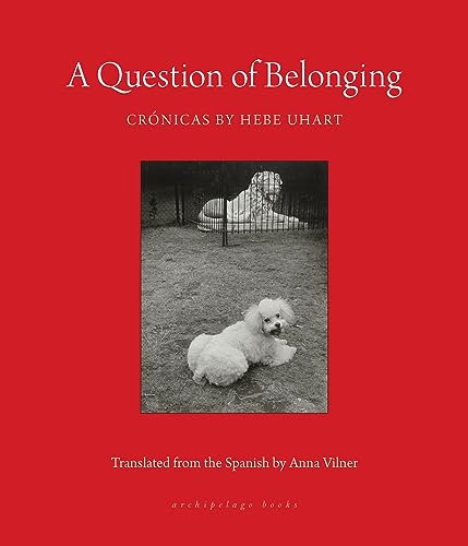 A Question of Belonging Crnicas [Paperback]