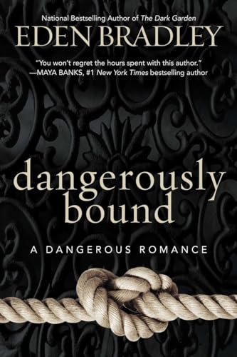 Dangerously Bound [Paperback]