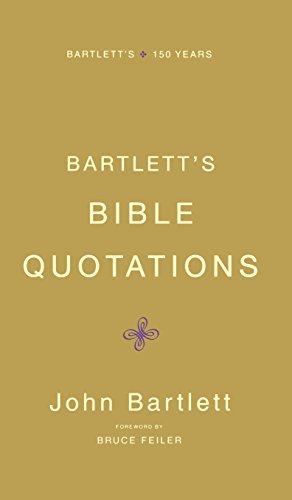 Bartlett's Bible Quotations [Hardcover]