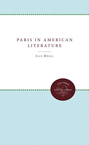 Paris In American Literature [Paperback]