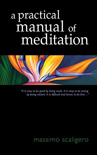 A Practical Manual Of Meditation [Paperback]