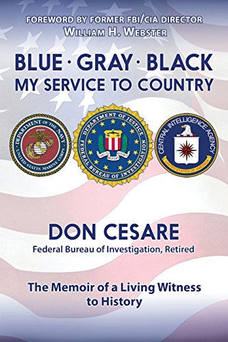 Blue Gray Black  My Service To Country [Paperback]