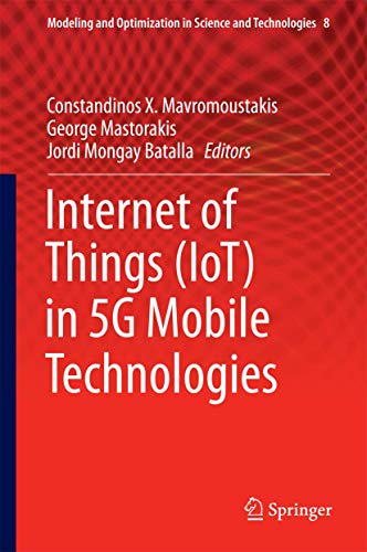 Internet of Things (IoT) in 5G Mobile Technologies [Hardcover]