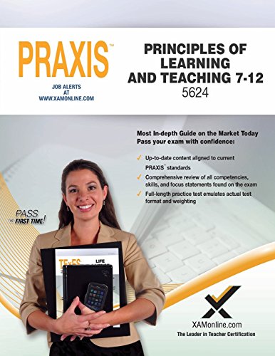 Praxis Principles of Learning and Teaching 7-12 5624 [Paperback]