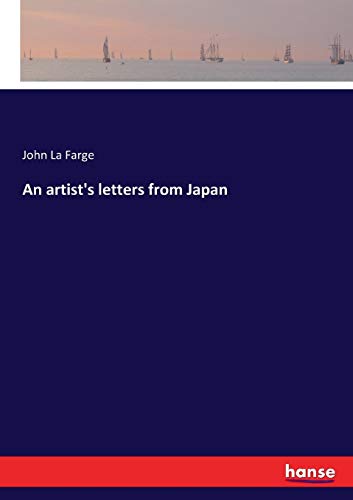 Artist's Letters from Japan [Paperback]