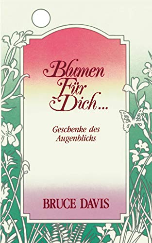Blumen Fr Dich [Paperback]