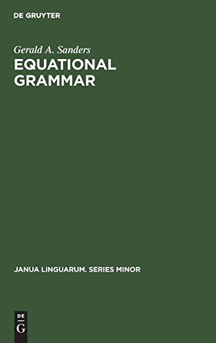 Equational Grammar [Hardcover]