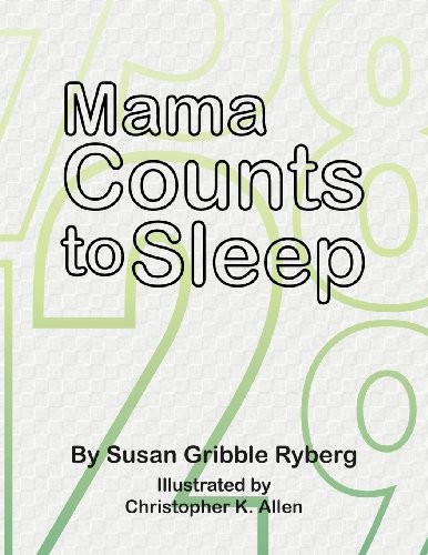 Mama Counts to Sleep [Paperback]