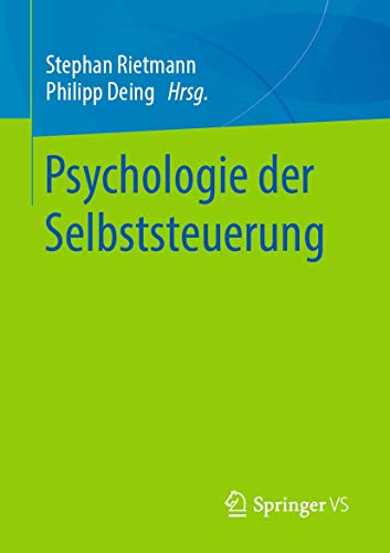 Psychologie der Selbststeuerung [Paperback]