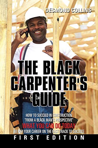 The Black Carpenter's Guide [Paperback]