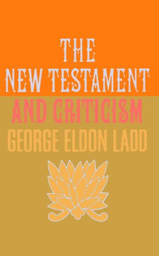 The New Testament And Criticism [Paperback]