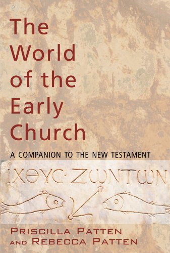 World of the Early Church  A Companion to the New Testament [Paperback]