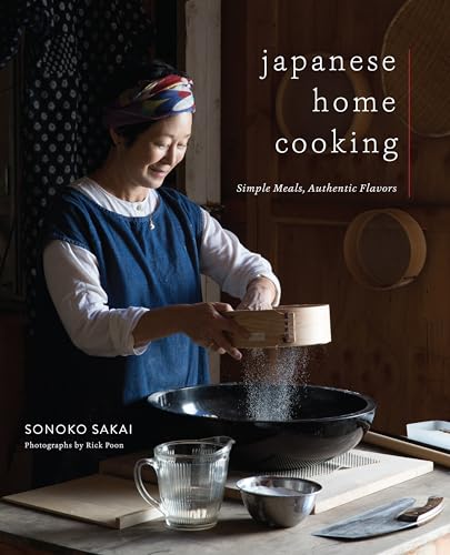 Japanese Home Cooking Simple Meals, Authentic Flavors [Hardcover]