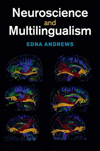 Neuroscience and Multilingualism [Paperback]