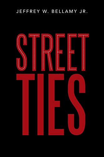 Street Ties [Paperback]