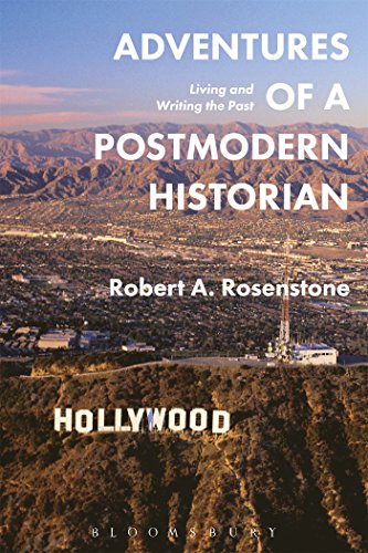 Adventures of a Postmodern Historian Living and Writing the Past [Hardcover]