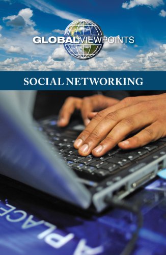 Social Networking (global Viewpoints) [Paperback]