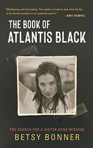 The Book of Atlantis Black The Search for a Sister Gone Missing [Hardcover]
