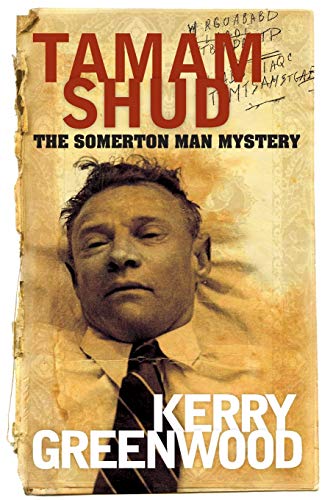 Tamam Shud The Somerton Man Mystery [Paperback]