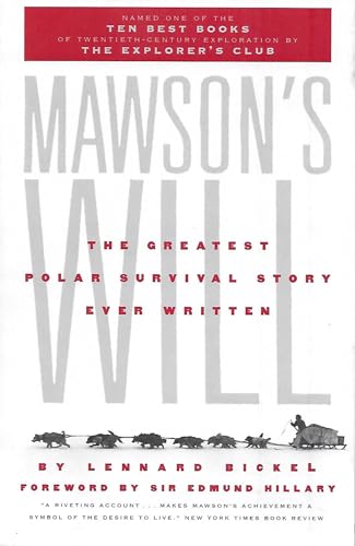 Mawson's Will The Greatest Polar Survival Story Ever Written [Paperback]