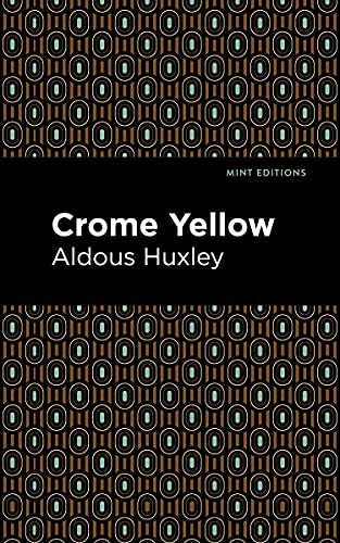 Crome Yellow [Hardcover]