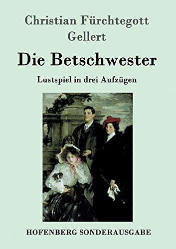 Die Betschwester (german Edition) [Paperback]