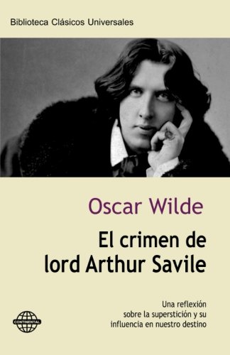El Crimen De Lord Arthur Savile (spanish Edition) [Paperback]